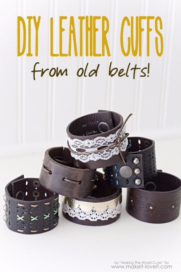  DIY Gifts for Friends - Christmas Gift Idea for Neighbor - - DIY Leather Cuffs From Old Belts - Cute Mason Jar Crafts, Gift Baskets and Cheap and Easy Gift Ideas to Make for Friends - Do It Yourself Projects You Can Sew and Craft That Make Awesome DIY Gifts and Homemade Christmas Presents #diygifts #christmasgifts #xmasgifts