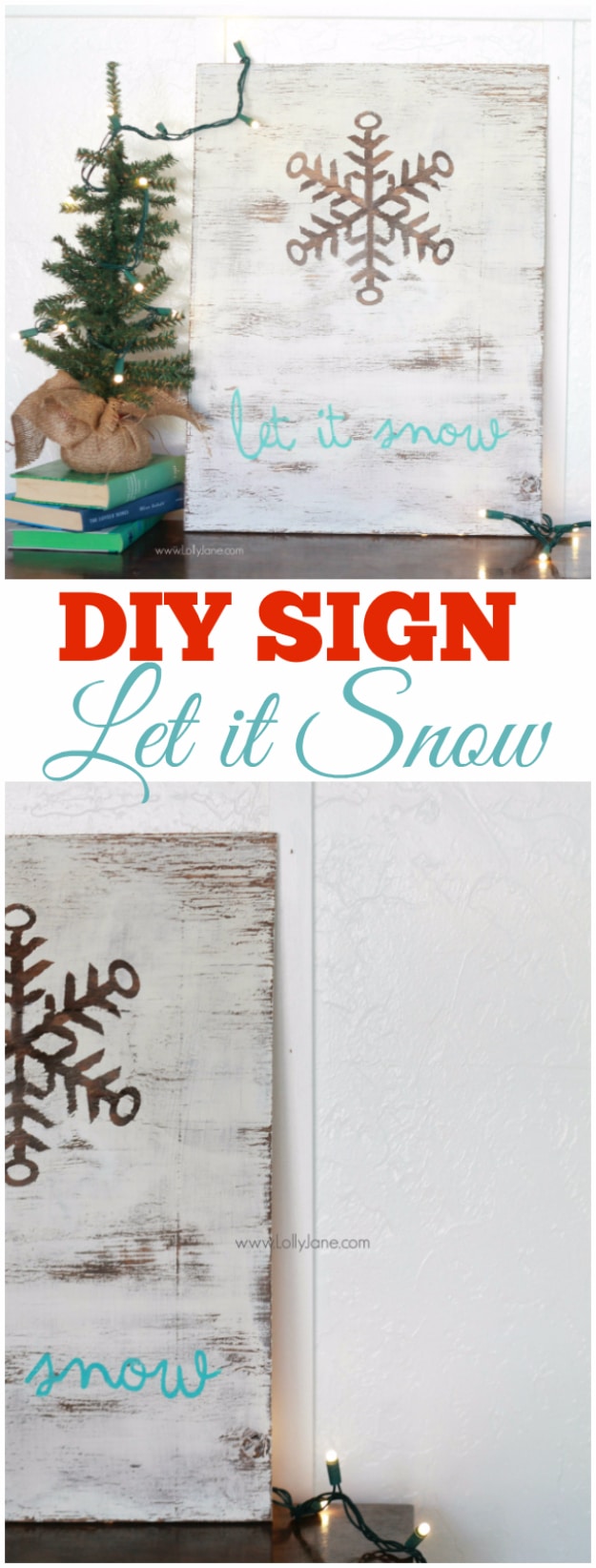 Best DIY Snowflake Decorations, Ornaments and Crafts - DIY Let It Snow Sign - Paper Crafts with Snowflakes, Pipe Cleaner Projects, Mason Jars and Dollar Store Ideas - Easy DIY Ideas to Decorate for Winter#winter #crafts #diy