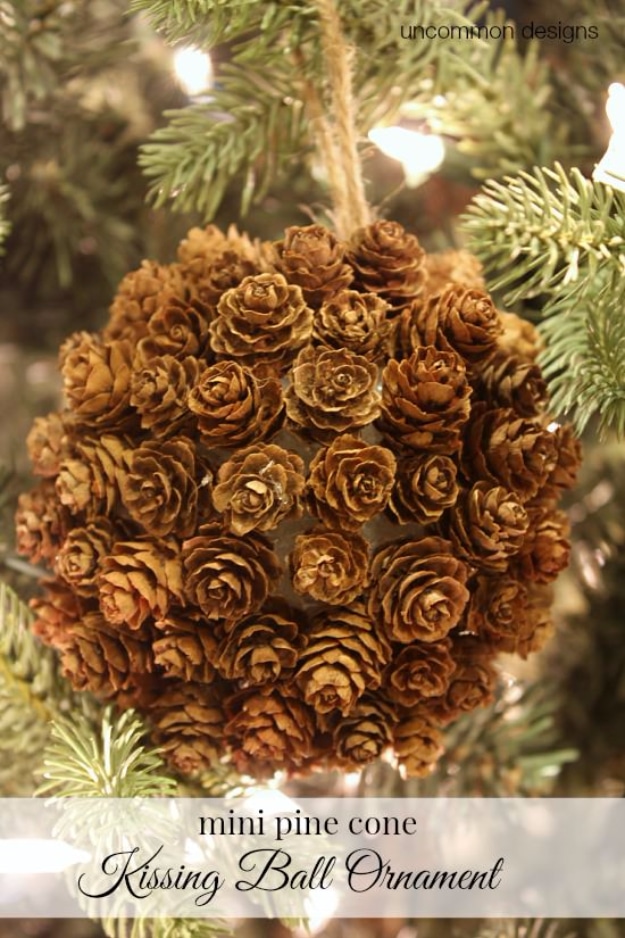 Best DIY Ornaments for Your Tree - Best DIY Ornament Ideas for Your Christmas Tree - Mini Pinecone Kissing Ball Ornament - Cool Handmade Ornaments, DIY Decorating Ideas and Ornament Tutorials - Creative Ways To Decorate Trees on A Budget - Cheap Rustic Decor, Easy Step by Step Tutorials - Holiday Crafts for Kids and Gifts To Make For Friends and Family 