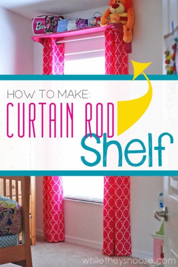 DIY Organizing Ideas for Kids Rooms - Curtain Rod Shelf - Easy Storage Projects for Boy and Girl Room - Step by Step Tutorials to Get Toys, Books, Baby Gear, Games and Clothes Organized #diy #kids #organizing