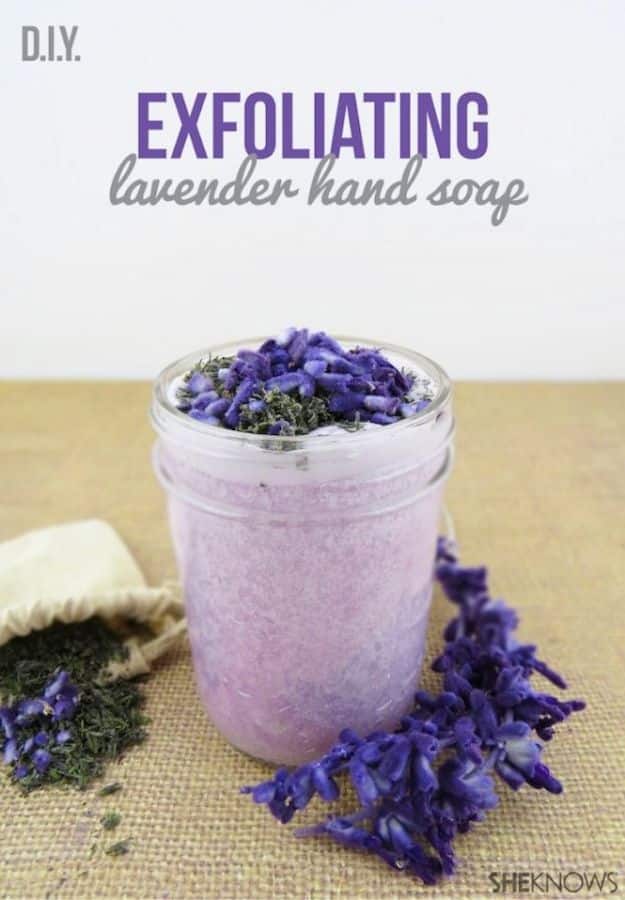 DIY Lavender Recipes and Project Ideas - DIY Exfoliating Lavender Hand Soap - Food, Beauty, Baking Tutorials, Desserts and Drinks Made With Fresh and Dried Lavender - Savory Lavender Recipe Ideas, Healthy and Vegan #lavender #diy