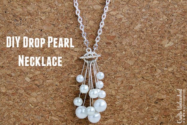 DIY Necklace Ideas - Drop DIY Pearl Necklace - Easy Handmade Necklaces with Step by Step Tutorials - Pendant, Beads, Statement, Choker, Layered Boho, Chain and Simple Looks - Creative Jewlery Making Ideas for Women and Teens, Girls - Crafts and Cool Fashion Ideas for Women, Teens and Teenagers #necklaces #diyjewelry #jewelrymaking #teencrafts