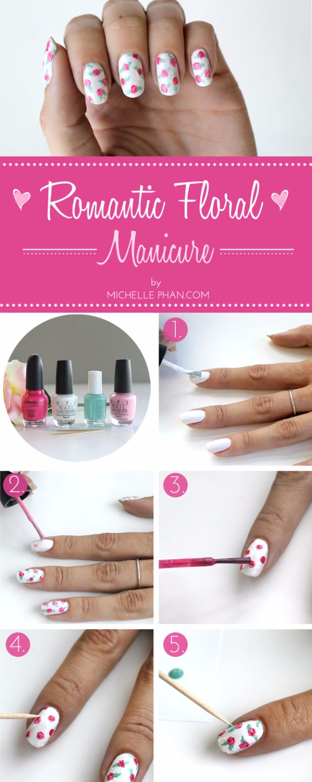 Easy Ways to Paint Nails - Romantic Floral Mani DIY - Quick Tips and Tricks for Manicures at Home - Nail Designs and Art Ideas for Simple DIY Pedicures and Manicure at Home - Hacks and Tutorials with Cool Step by Step Instructions and Tutorials - DIY Projects and Crafts by DIY JOY 