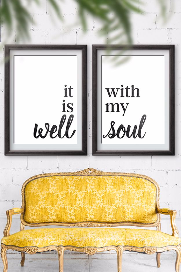 Best Free Printables For Your Walls - It Is Well With My Soul Free Printable - Free Prints for Wall Art and Picture to Print for Home and Bedroom Decor - Crafts to Make and Sell With Ideas for the Home, Organization #diy