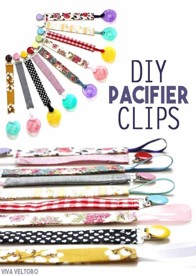 DIY Ideas for Newborn - Pacifier Clips - Do It Yourself Projects for the New Baby Boy or Girl - Nursery and Room Decor, Gear and Products, Safety Ideas and Other Practical Items Make Great DIY Baby Gifts 