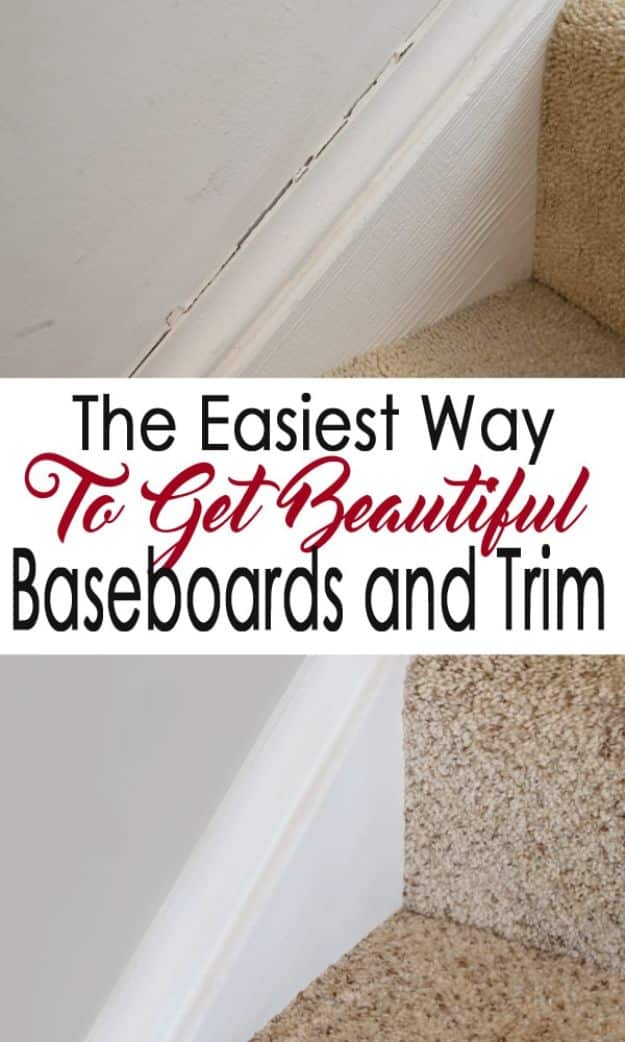 Easy Home Repair Hacks - Easy Way To Get Beautiful Baseboards And Trim - Quick Ways To Fix Your Home With Cheap and Fast DIY Projects - Step by step Tutorials, Good Ideas for Renovating, Simple Tips and Tricks for Home Improvement on A Budget #diy #homeimprovement