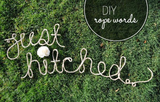 DIY Wedding Decor - DIY Rope Words - Easy and Cheap Project Ideas with Things Found in Dollar Stores - Simple and Creative Backdrops for Receptions On A Budget - Rustic, Elegant, and Vintage Paper Ideas for Centerpieces, and Vases 