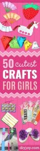 50 Best Girls Crafts - Creative &amp; Easy DIY Ideas for A Girl To Make