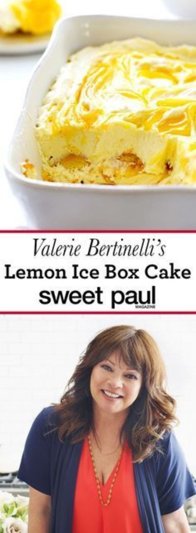 Celebrity Inspired Recipes - Valerie Bertinelli's Lemon Ice Box Cake - Healthy Dinners, Pies, Sweets and Desserts, Cooking for Families and Holidays - Crock Pot Treats