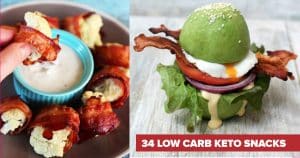 34 Keto Snacks for A Low Carb Diet