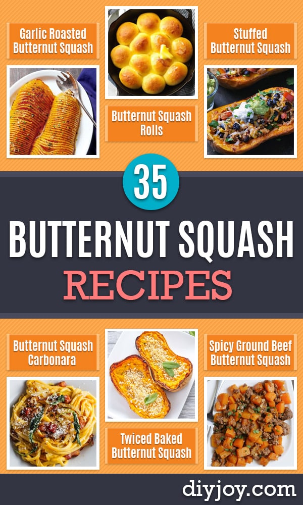 Butternut Squash Recipes - Healthy and Hearty Butter Nut Recipe Ideas for Soup, Roasted, Baked, Instant Pot, Crockpot, Mashed- Pasta, Salad, Dessert and Easy Side Dishes - Paleo,and Gluten Free Versions, Thanksgiving Favorites #recipes #healthy #veggies