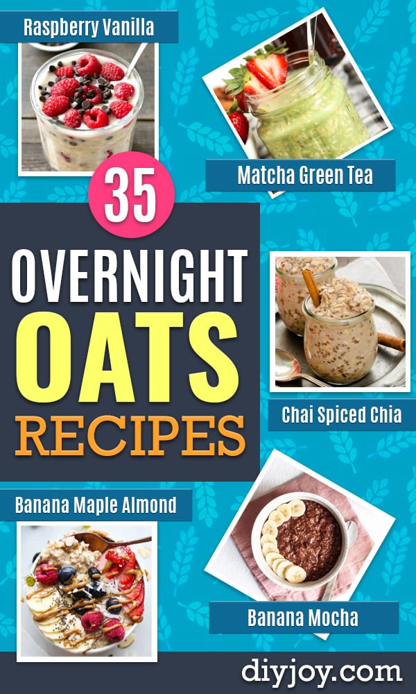 Overnight Oats Recipes - Quick Oatmeal Ideas - Easy Breakfast Recipe Idea - Healthy Fruit to Add Blueberry, Banana, Strawberry and Pineapple, Apple Cinnamon - Brunch Ideas and Kids Breakfasts