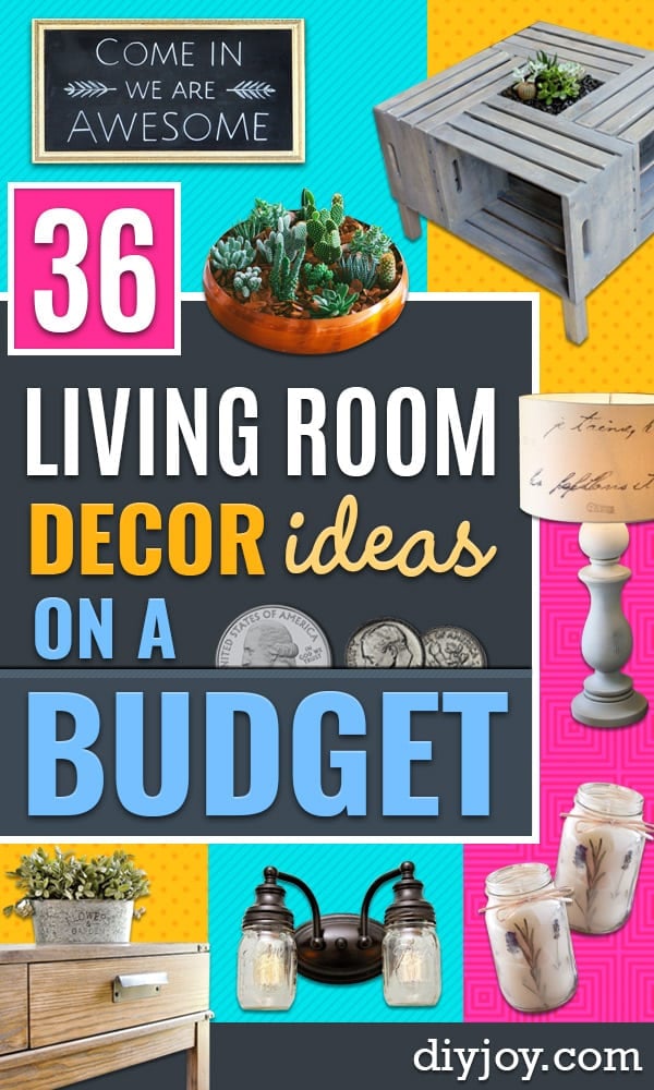 Cheap DIY Living Room Decor Ideas - Cool Modern, Rustic Creative Farmhouse Home Decor On A Budget - Do It Yourself Coffee Tables, Wall Art, Rugs, Pillows and Chairs. Step by Step Tutorials and Instructions