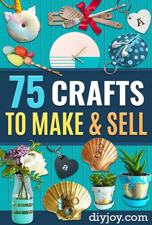 75 Easy DIY Crafts to Sell – Cheap Homemade Ideas Perfect for Etsy, Online Shops & Craft Fairs! 
