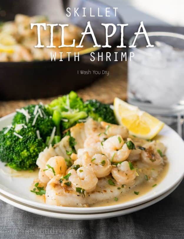 Tilapia Recipes - Skillet Tilapia With Shrimp - Best Recipe Ideas for Tilapia Fish - Dinner, Lunch, Snacks and Appetizers - Healthy Foods, Gluten Free Low Carb and Keto Friendly Dishes - Salads, Pastas and Easy Weeknight Dinners, Lunches for Work - Broiled, Grilled, Lemon Baked, Fried and Quick Ways to Make Tilapia #fish #healthy #recipes