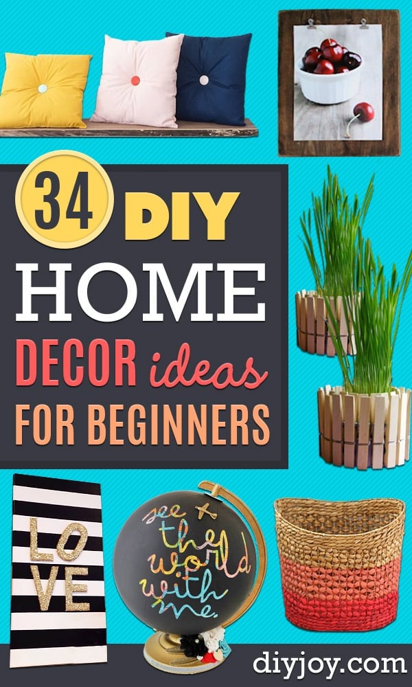 DIY Home Decor Projects for Beginners - Easy Homemade Decoration for Your House or Apartment - Creative Wall Art, Rugs, Furniture and Accessories for Kitchen - Quick and Cheap Ways to Decorate on A Budget - Farmhouse, Rustic, Modern, Boho and Minimalist Style With Step by Step Tutorials