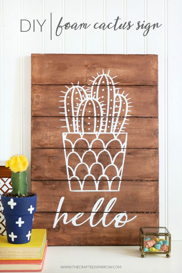 Fun DIY Ideas for Adults - DIY Foam Cactus Sign - Easy Crafts and Gift Ideas , Cool Projects That Are Fun to Make - Crafts Idea for Men and Women 