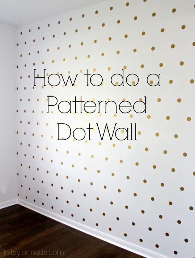 DIY Nursery Decor Ideas for Girls - Patterned Dot Wall - Cute Pink Room Decorations for Baby Girl - Crib Bedding, Changing Table, Organization Idea, Furniture and Easy Wall Art