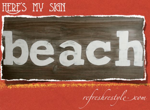 DIY Signs To Make For Your Home | DIY Beach Sign - Rustic Wall Art Ideas and Homemade Sign for Bedroom, Kitchen, Farmhouse Decor | Stencil Pallet and Distressed Vintage