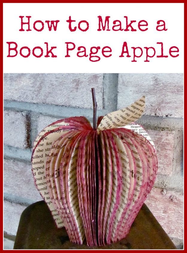 DIY Apple Crafts | Make a Book Page Apple - Cute and Easy DIY Ideas With Apples - Painting, Mason Jars, Home Decor