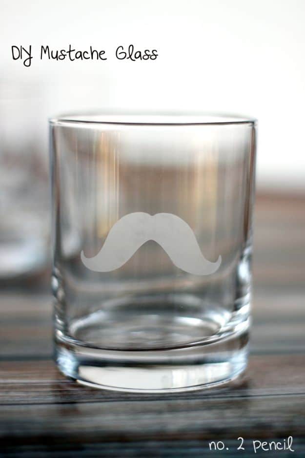 DIY Fathers Day Gifts - DIY Mustache Glass - Homemade Presents and Gift Ideas for Dad - Cute and Easy Things to Make For Father