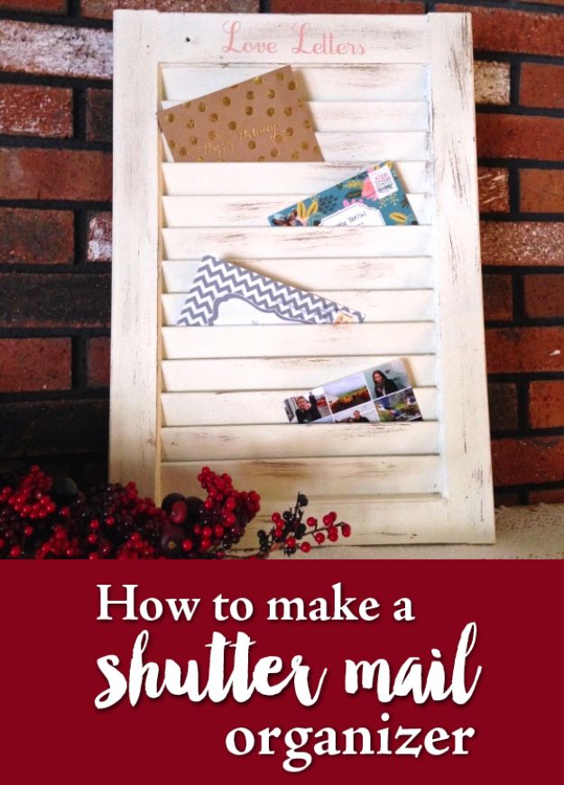 DIY Mail Organizers - Turn a Window Shutter Into a Mail Organizer - Cheap and Easy Ideas for Getting Organized - Creative Home Decor on A Budget - Farmhouse, Modern and Rustic Mail Sorter, Organizer