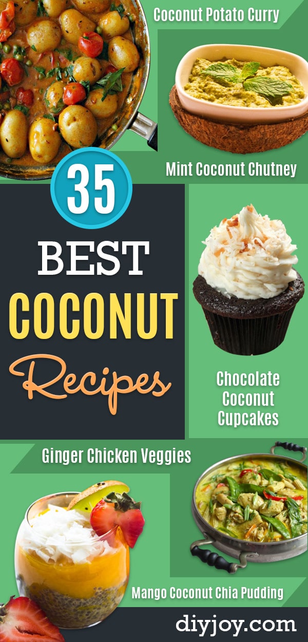 Best Coconut Recipes - Easy Recipe Ideas With Coconut - Side Dishes, Salads and Dessert Idea Made With Coconut - Cake, Cookies, Salad, Chicken