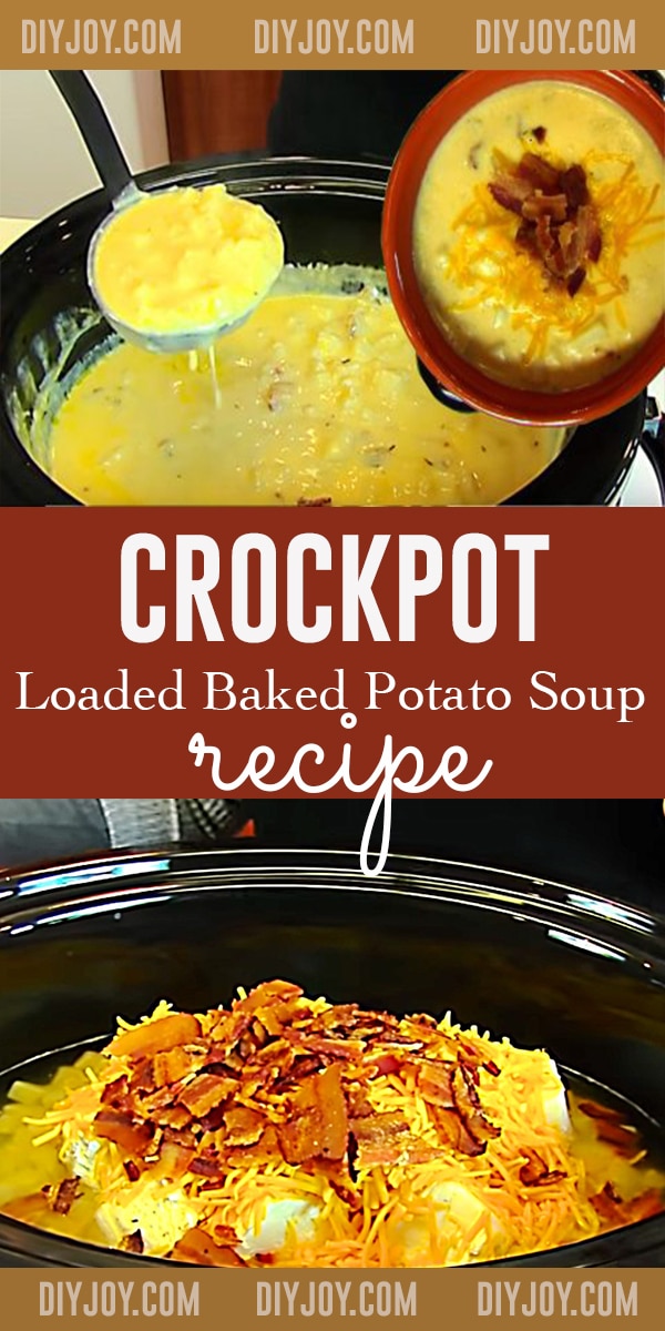Crockpot Soup Recipes - Easy Loaded Baked Potato Soup Recipe for Slow Cooker - One pot Dinner Ideas