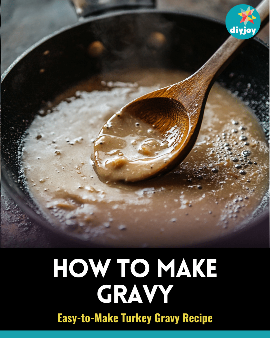 How to Make Gravy