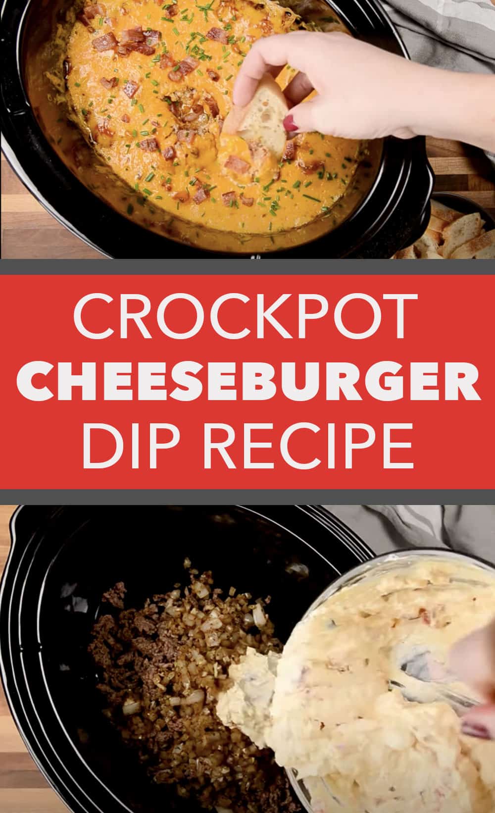 Crockpot Recipes for A Potluck - Easy Bacon Cheeseburger Dip Recipe and Tutorial - Ground Beef Recipes for Appetizers