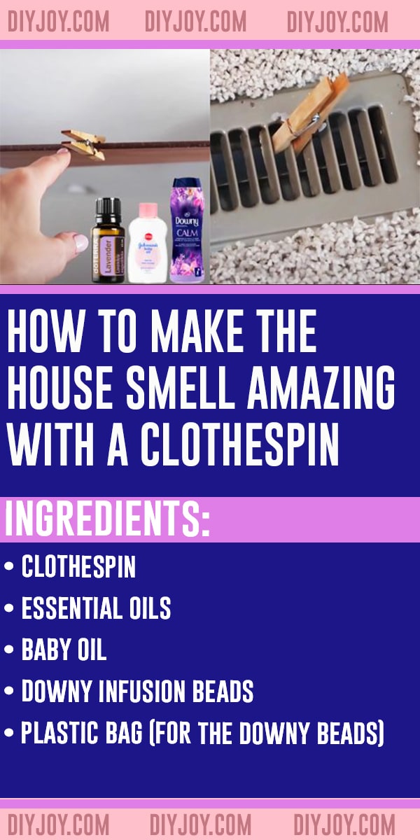How To Make The House Smell Amazing With A Clothespin - DIY Air Freshener - House Cleaning Products