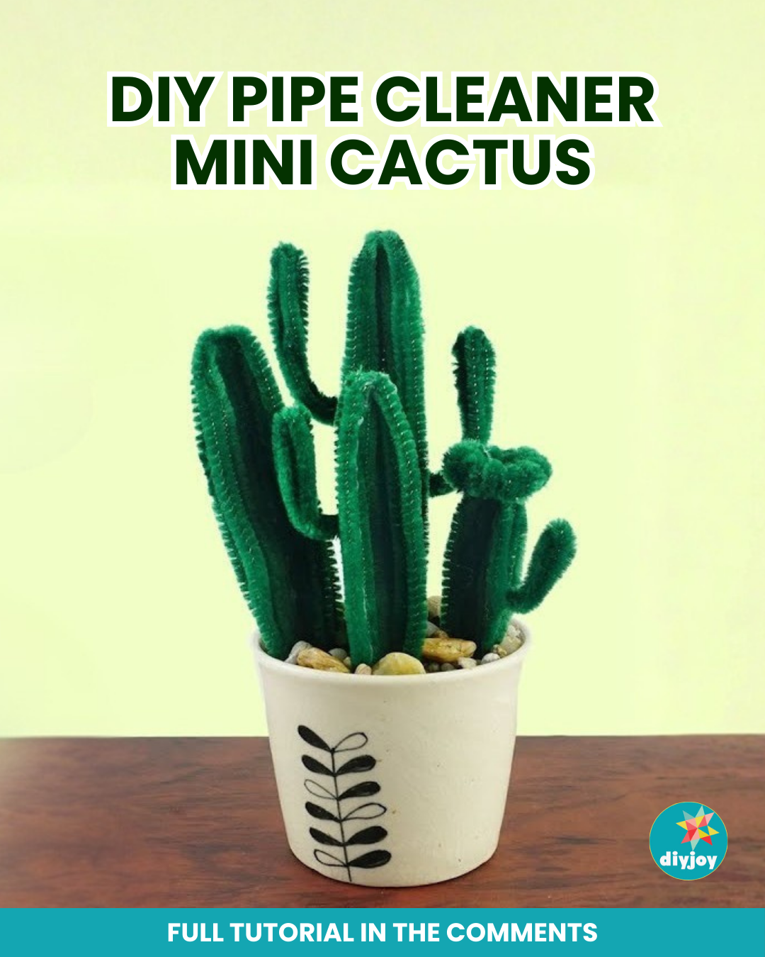 Easy To Make DIY Pipe Cleaner Cactus