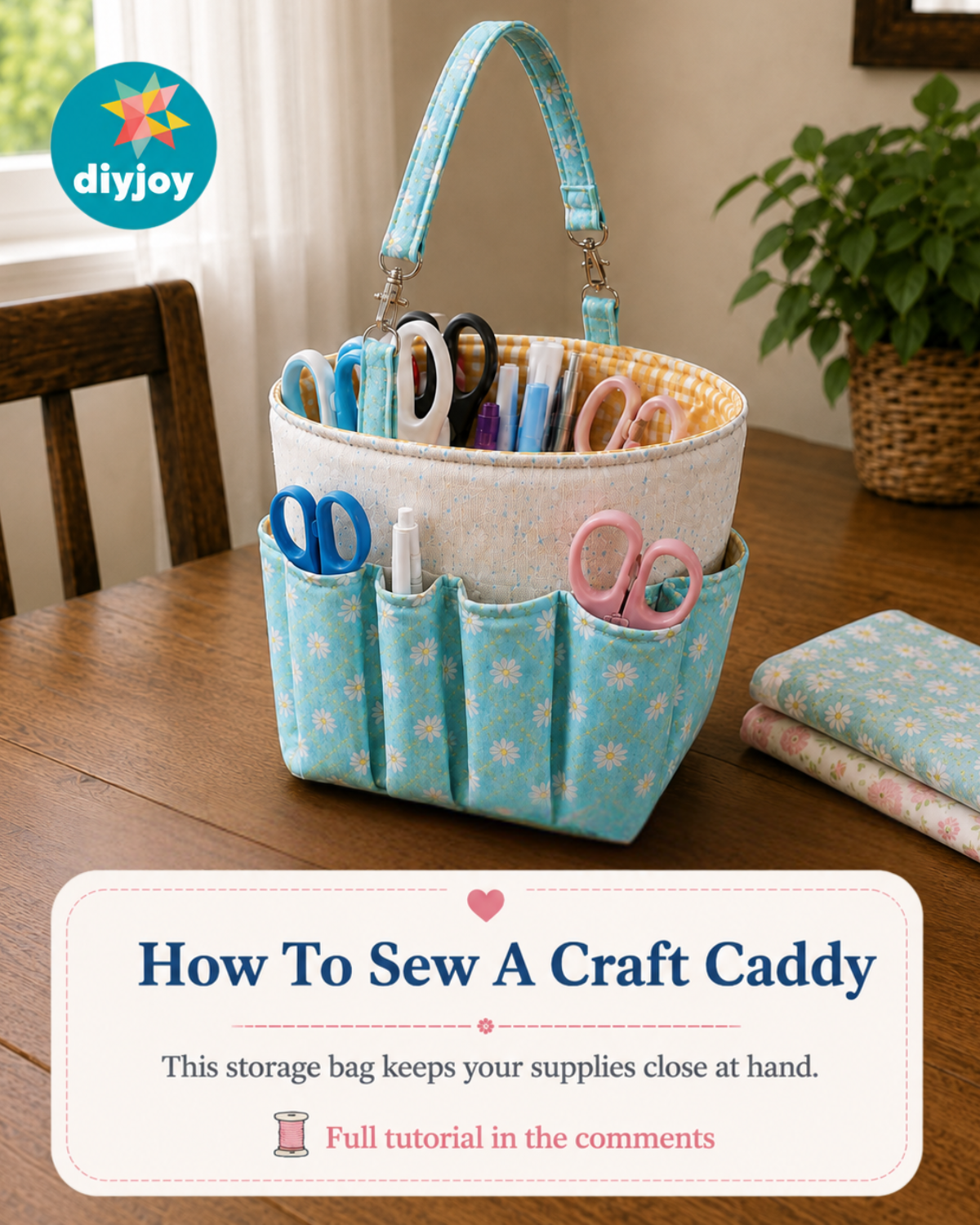 How to Sew a Craft Caddy