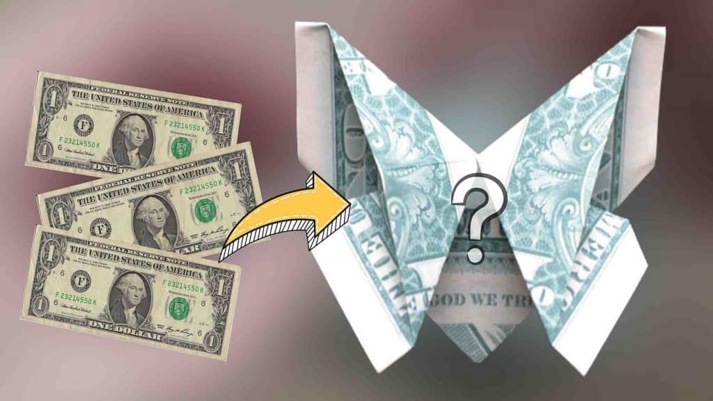 Butterfly money origami tutorial