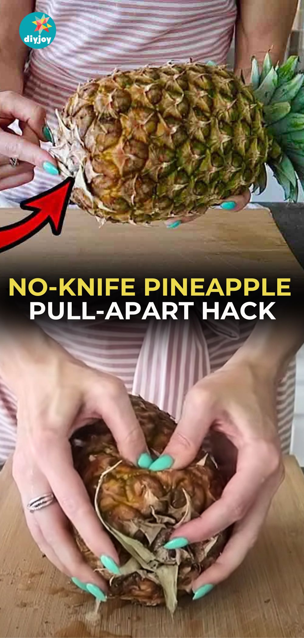 No-Knife Pineapple Pull-Apart Trick