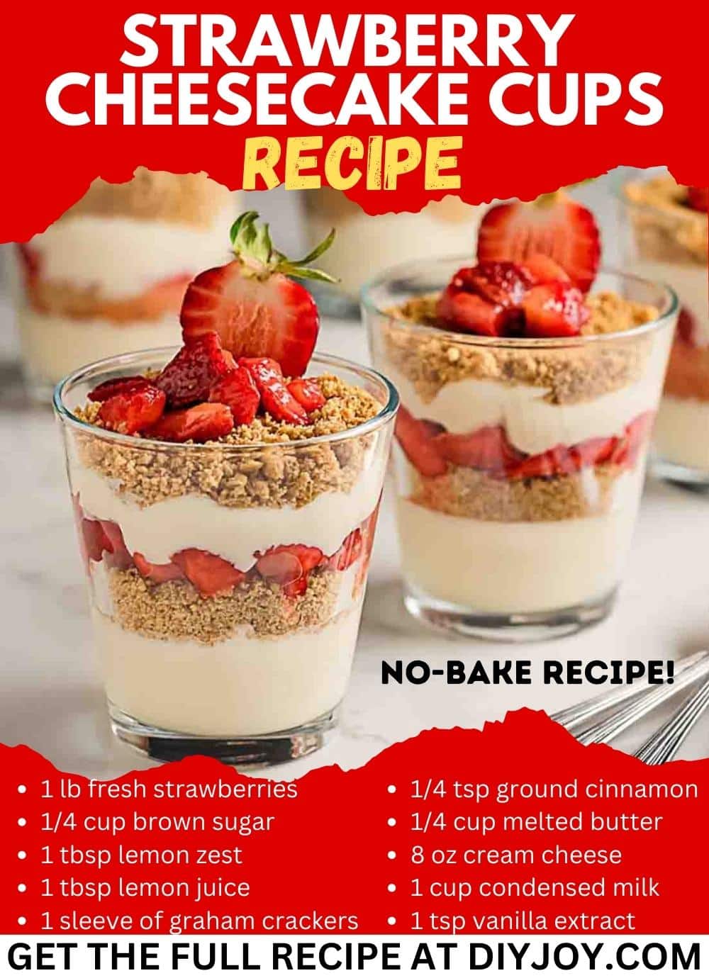 No Bake Strawberry Cheesecake Cups Recipe