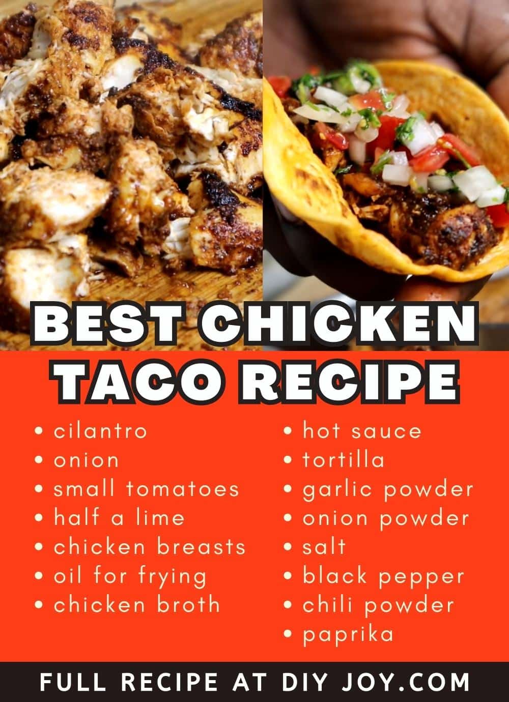Best Chicken Taco Recipe