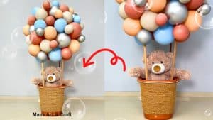 DIY Teddy Bear Hot Air Balloon Decoration