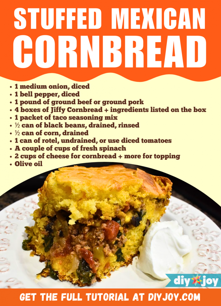 Easy Stuffed Mexican Cornbread Recipe - DIY Joy