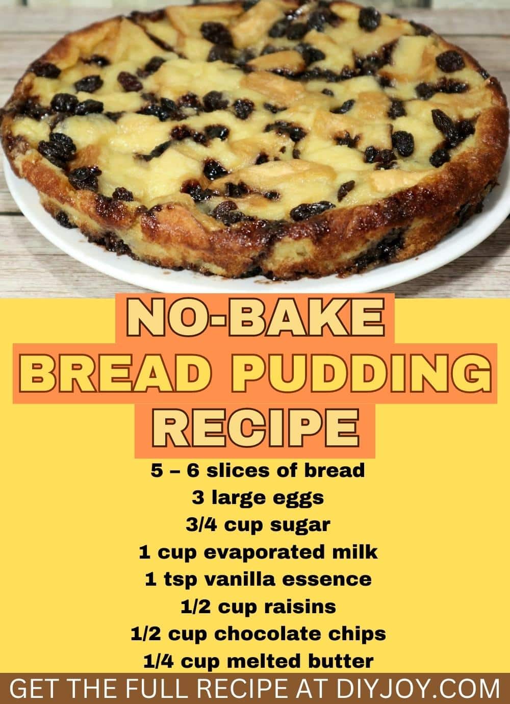 No bake bread pudding recipe