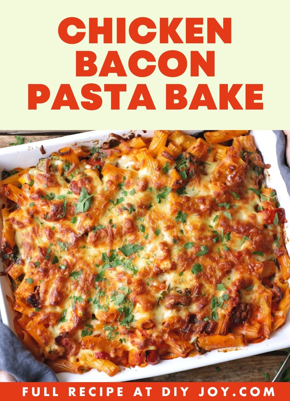 Chicken Bacon Pasta Bake