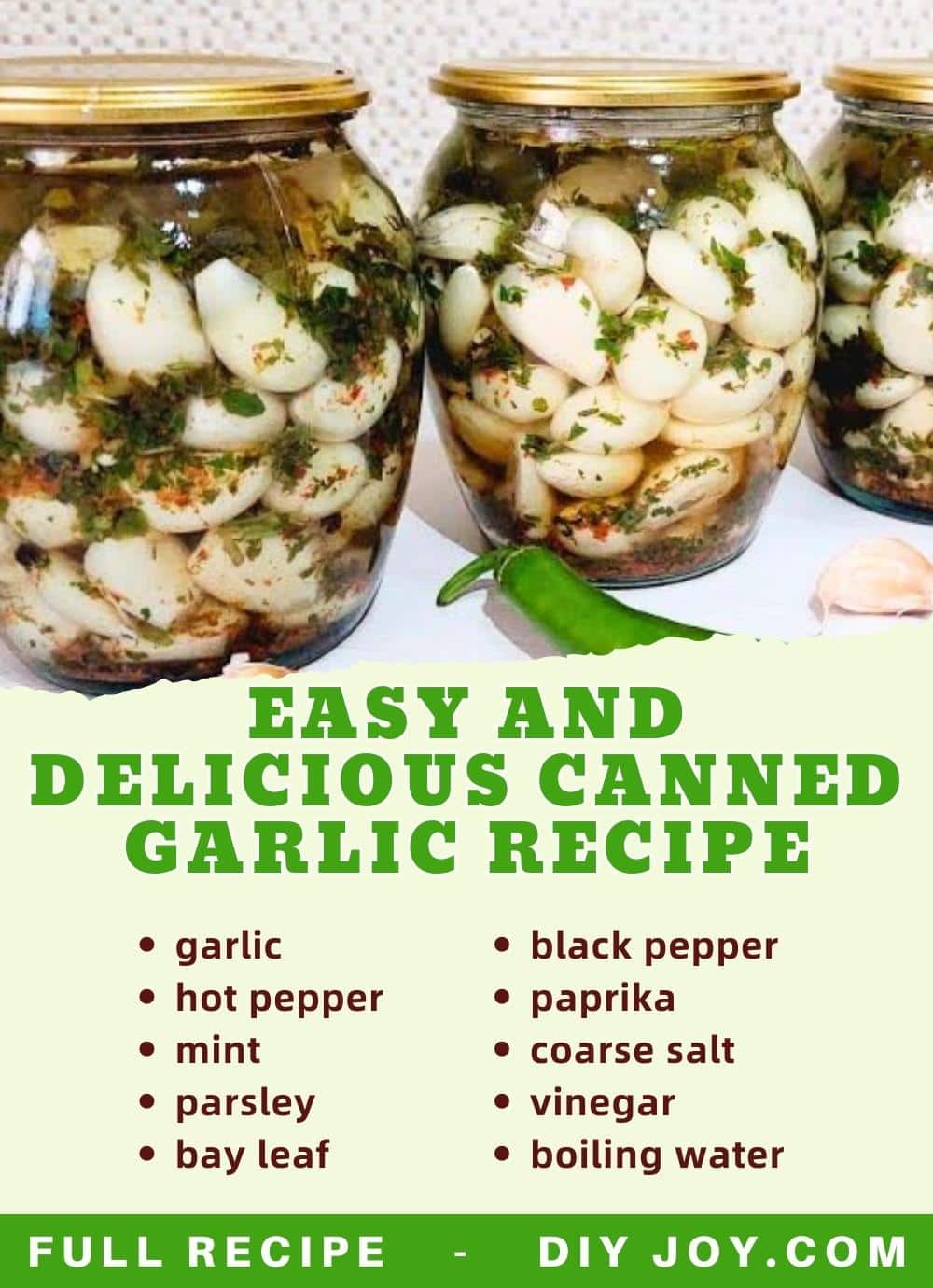 Easy and Delicious Canned Garlic Recipe