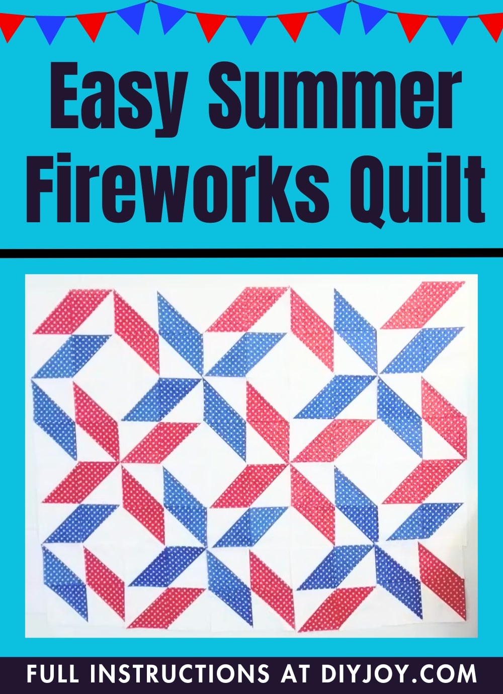 Easy Summer Fireworks Quilt