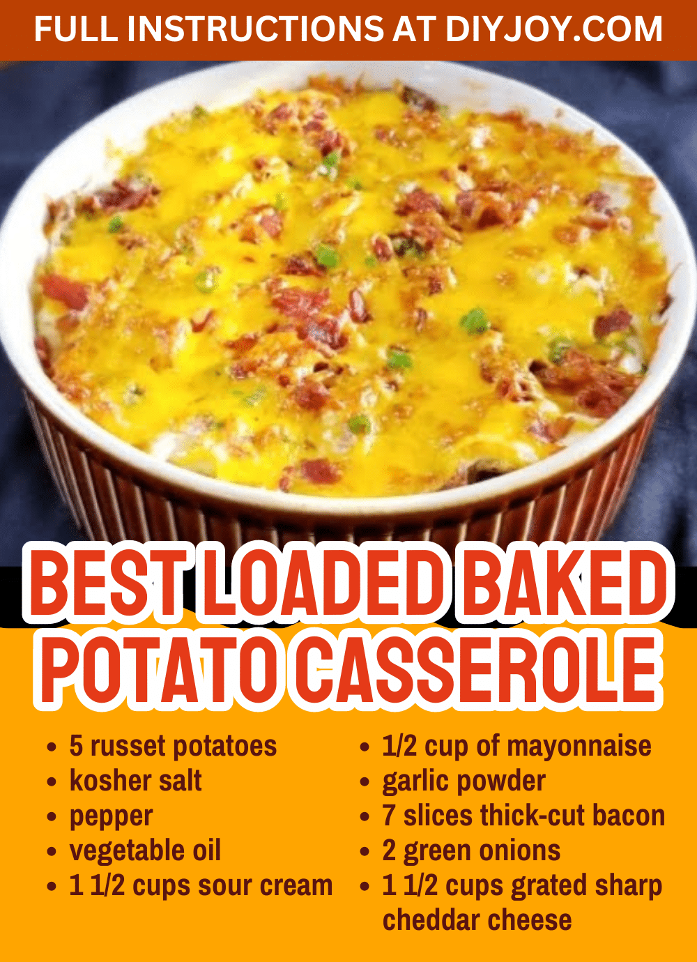 Best Loaded Baked Potato Casserole