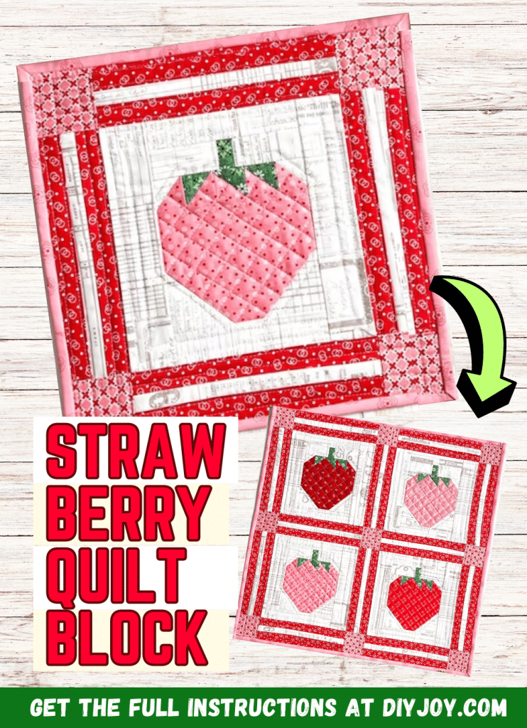 How to Make a Cute Strawberry Quilt Block - DIY Joy