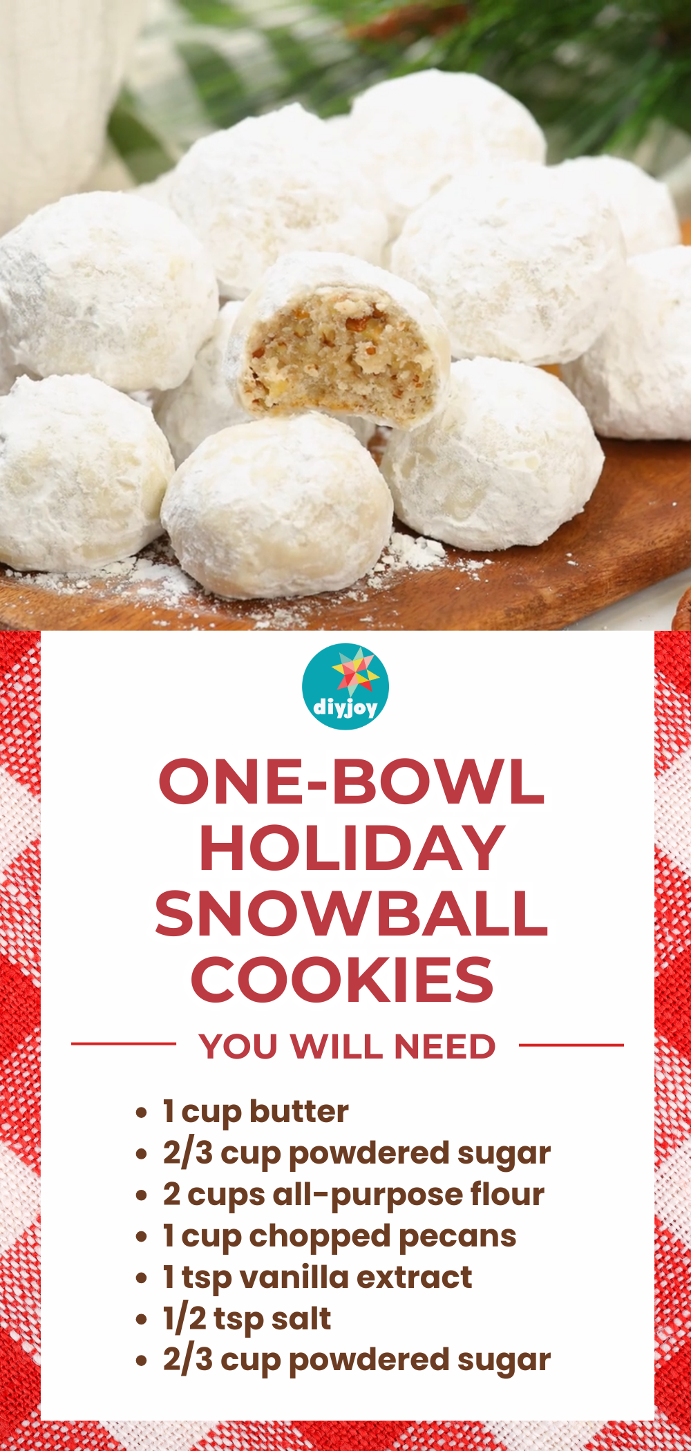 One-Bowl Holiday Snowball Cookies