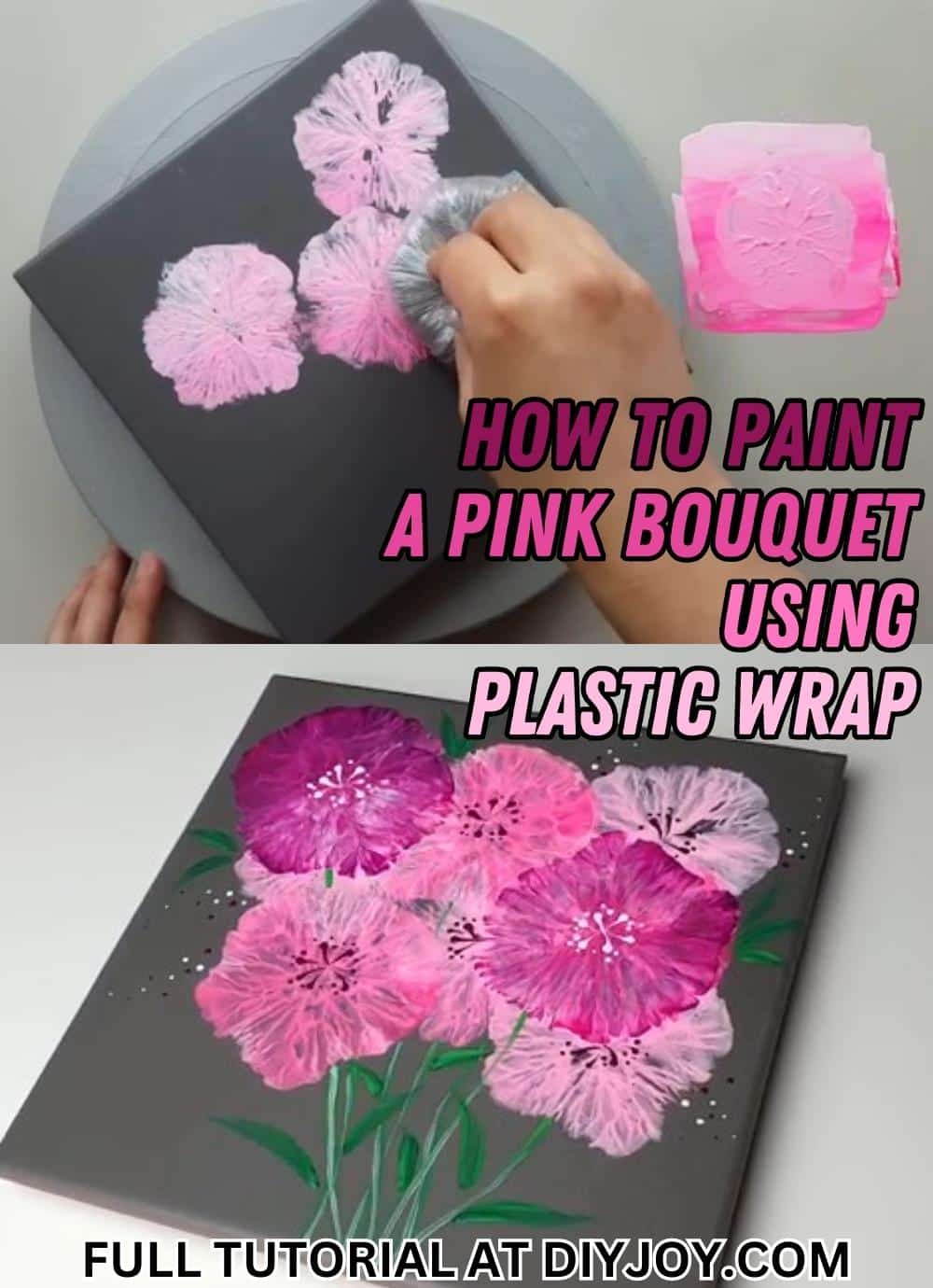 How To Paint A Pink Bouquet Using Plastic Wrap