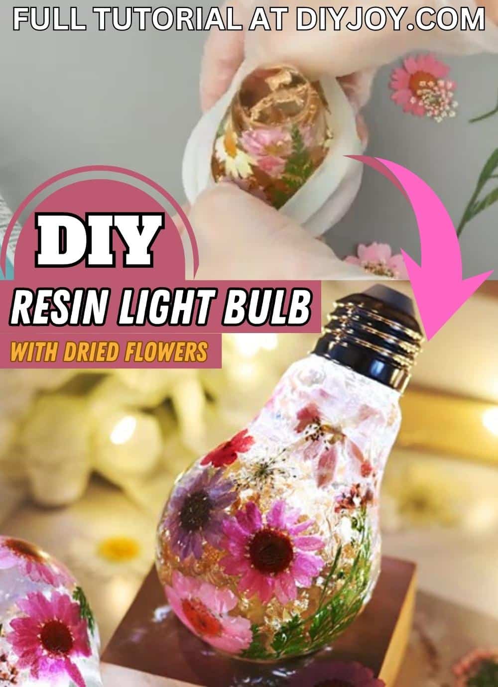 DIY Resin Light Bulb with Dried Flowers Tutorial