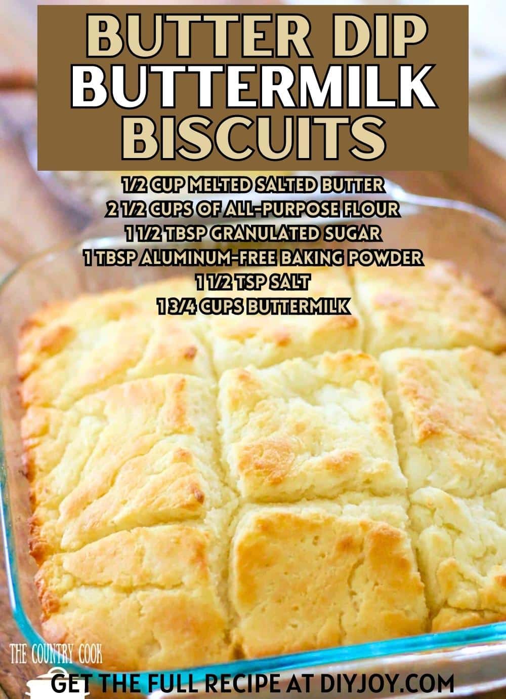 Homemade Butter Dip Buttermilk Biscuits
