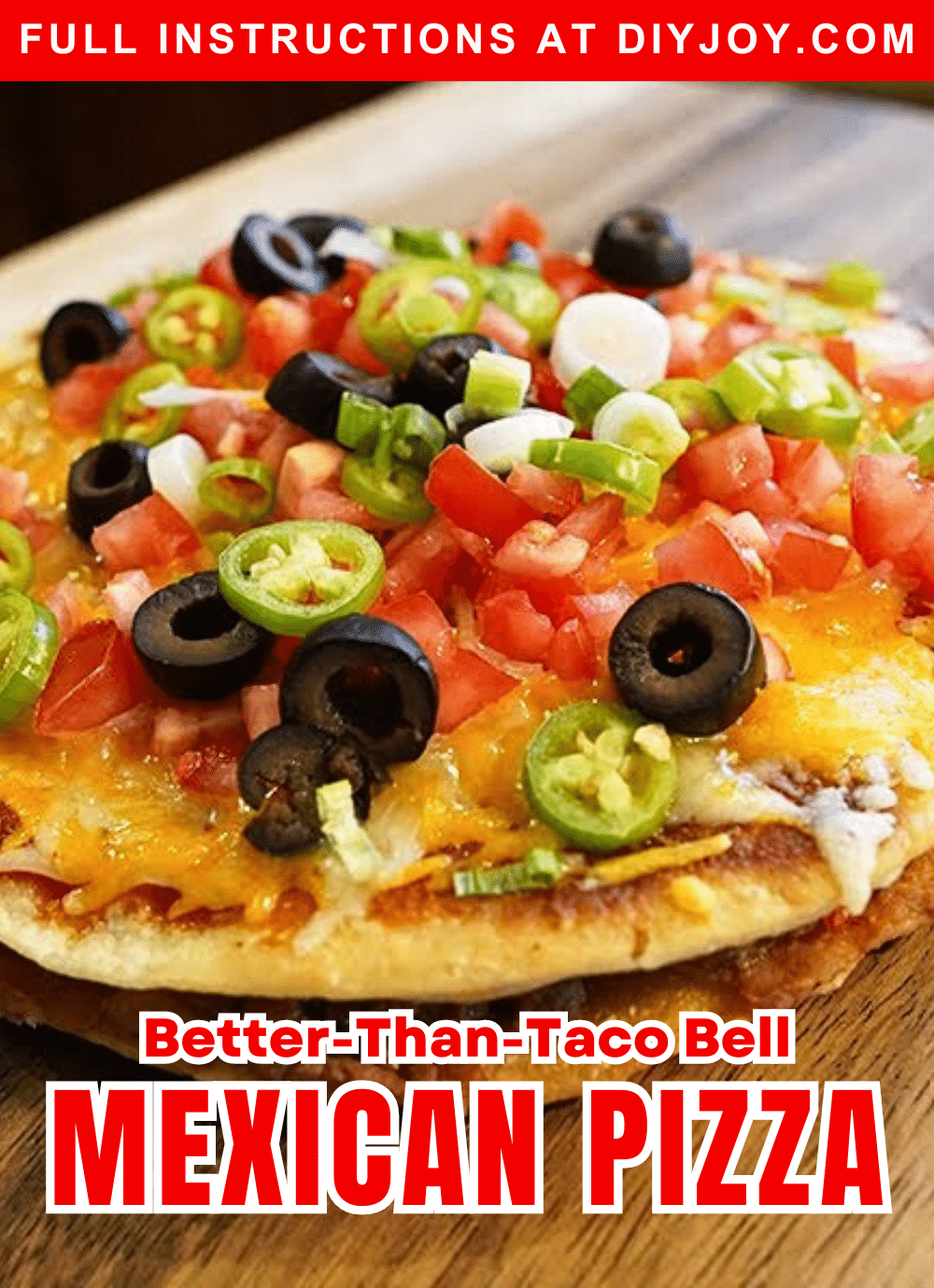 Better-Than-Taco Bell Mexican Pizza